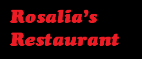 Rosalia's Restaurant